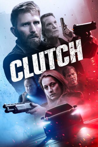 Clutch Movie Poster 2